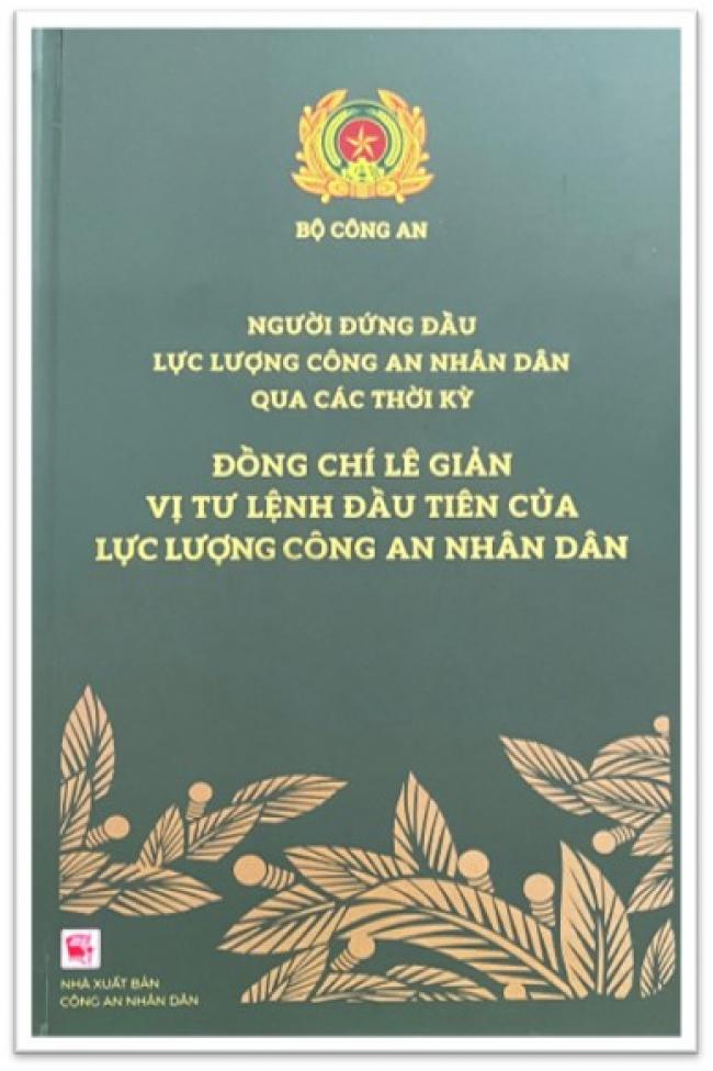 BỘ CÔNG AN TỔ CHỨC LỄ RA MẮT VÀ GIỚI THIỆU BỘ SÁCH “NGƯỜI ĐỨNG ĐẦU LỰC LƯỢNG CÔNG AN NHÂN DÂN QUA CÁC THỜI KỲ